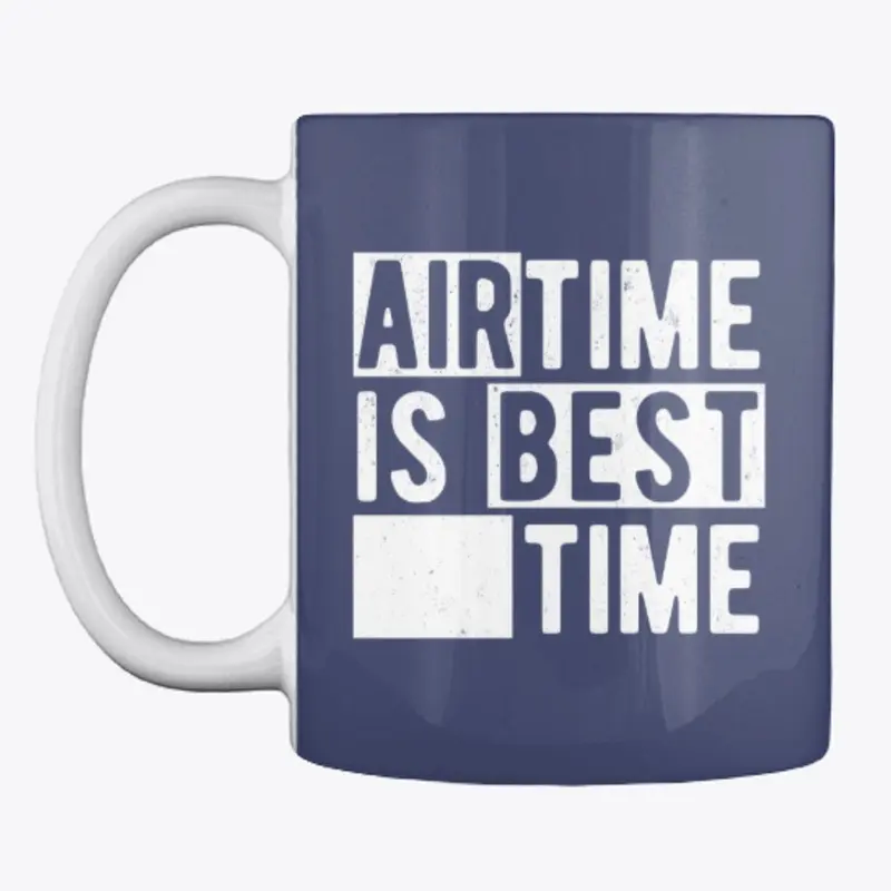 Airtime Is Best Time, white