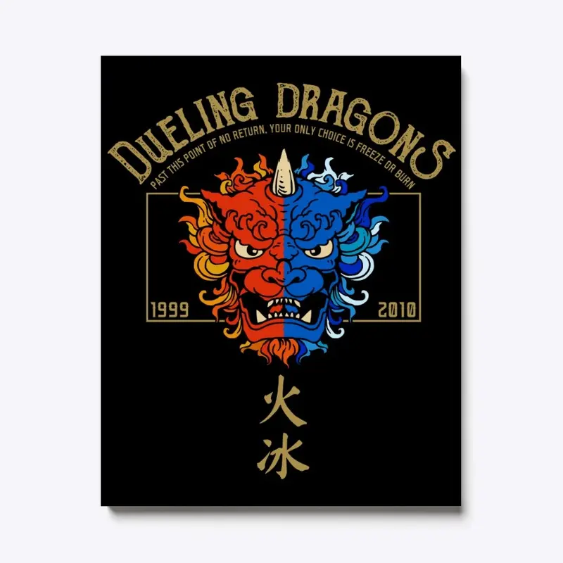 Dueling Dragons Fire And Ice Tribute