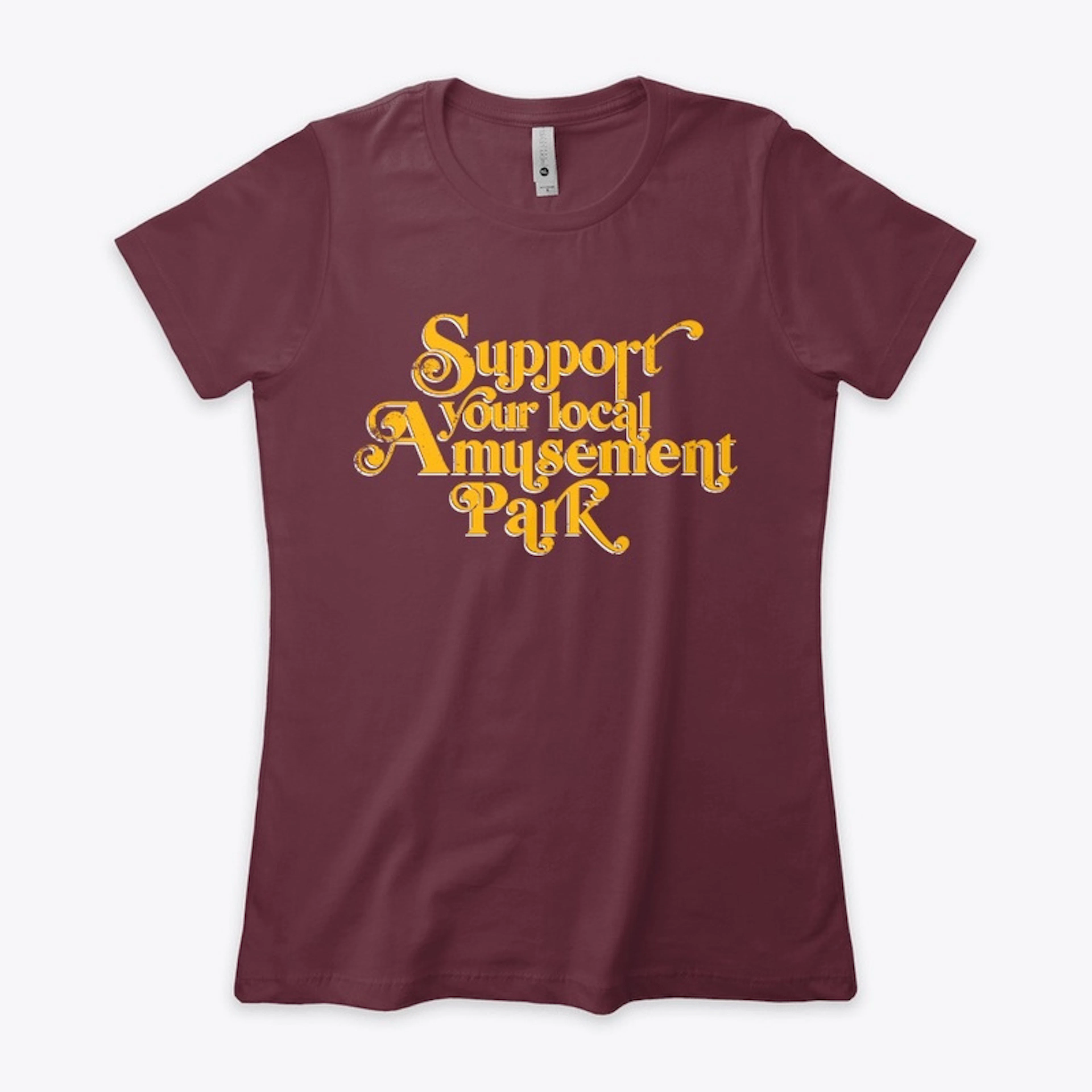 Support Your Local Amusement Park