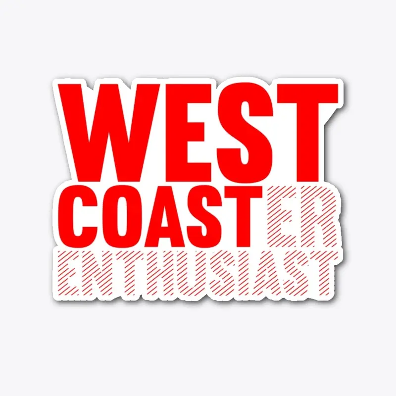 West Coaster Enthusiast - Red Print